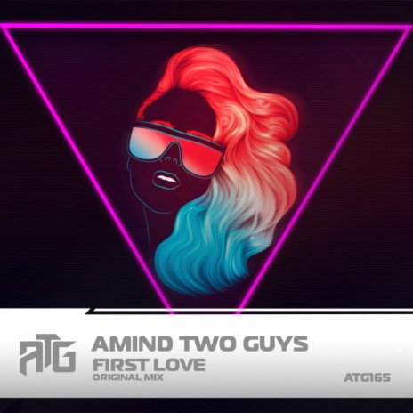 First Love (Original Mix)