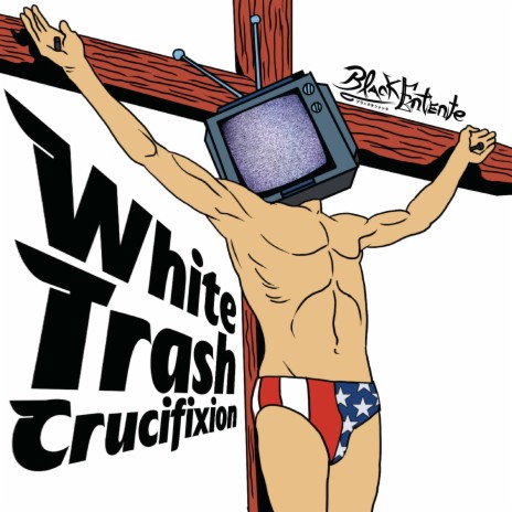 White Trash Crucifixion (Instrumental)