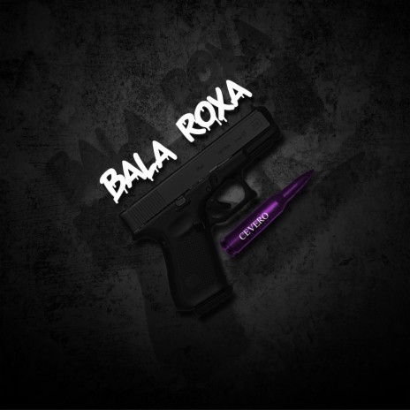 Bala Roxa | Boomplay Music