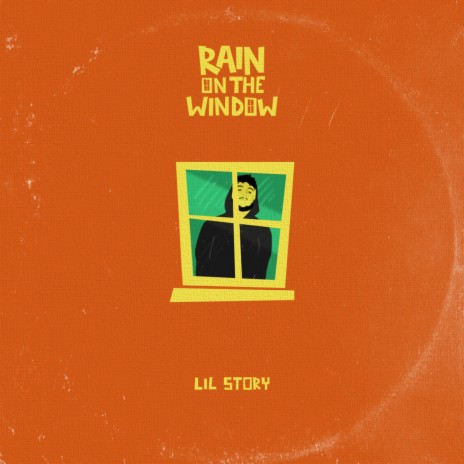 Rain on the Window | Boomplay Music