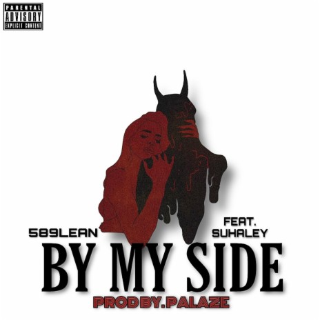 By My Side (feat. Suhaley) | Boomplay Music