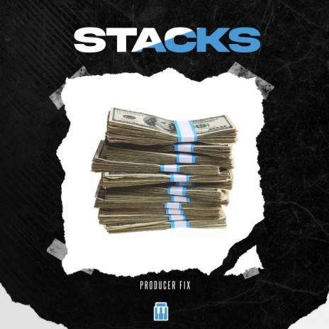 Stacks ft. Producer Fix | Boomplay Music