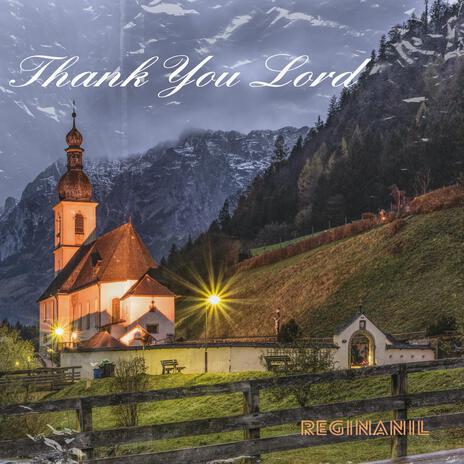 Thank You Lord | Boomplay Music