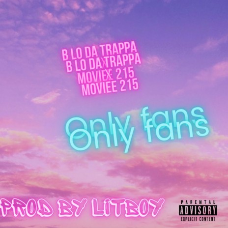 ONLY FANS X MOVIEE 215 | Boomplay Music