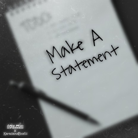 Make A Statement | Boomplay Music