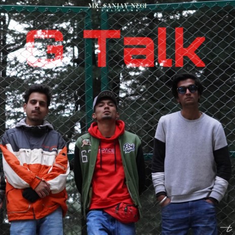 G Talk ft. 999 & ZN | Boomplay Music