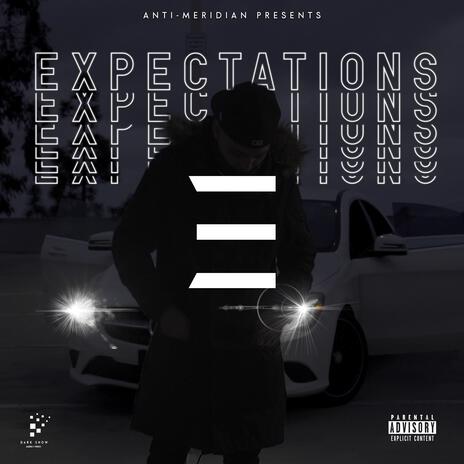 Expectations | Boomplay Music