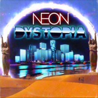 Neon Dystopia