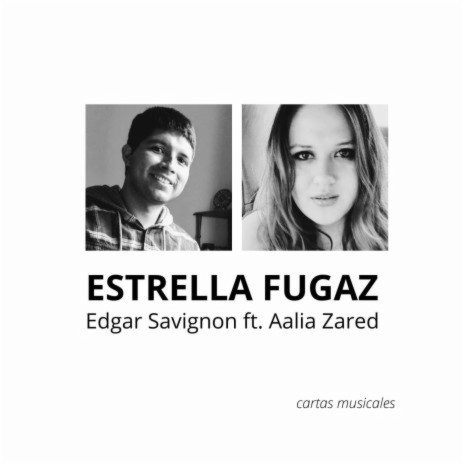Estrella Fugaz ft. Aalia Zared | Boomplay Music