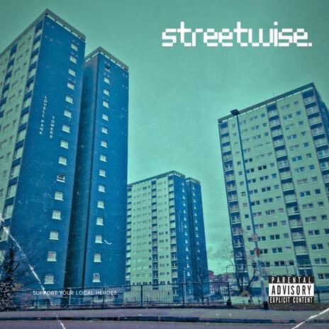 Streetwise | Boomplay Music