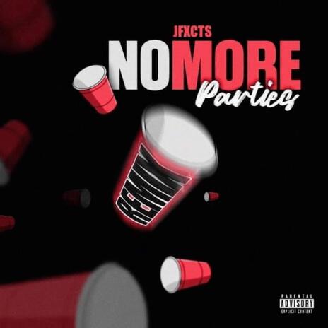 Nomore Parties (Remix) | Boomplay Music