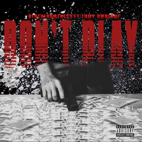 Don't Play (feat. Inmy Ownlane) | Boomplay Music