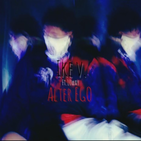 Alter Ego (feat. 10way) | Boomplay Music