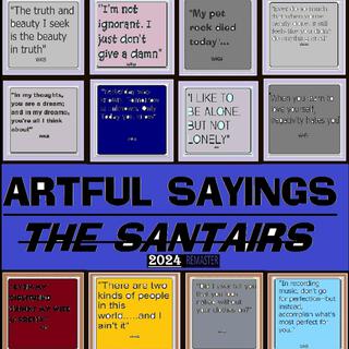 Artful Sayings (2024 Remaster)