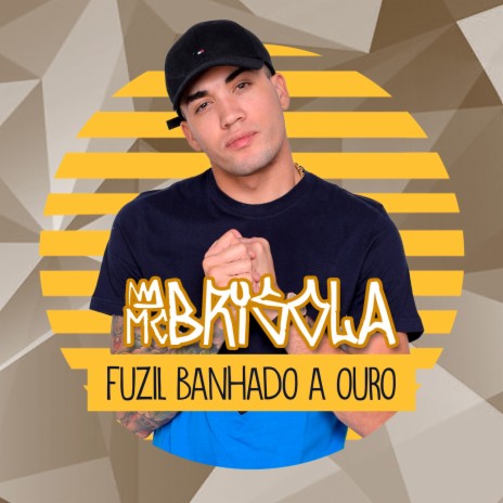 Fuzil Banhado a Ouro | Boomplay Music