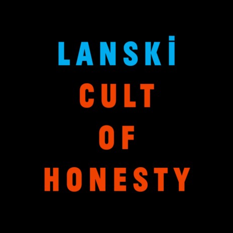 Cult of Honesty | Boomplay Music