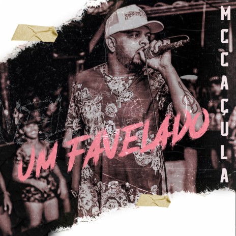 Um Favelado | Boomplay Music