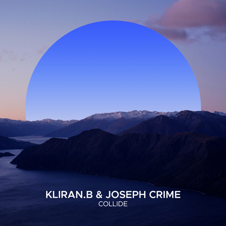 Collide ft. Joseph Crime