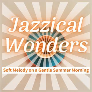 Soft Melody on a Gentle Summer Morning