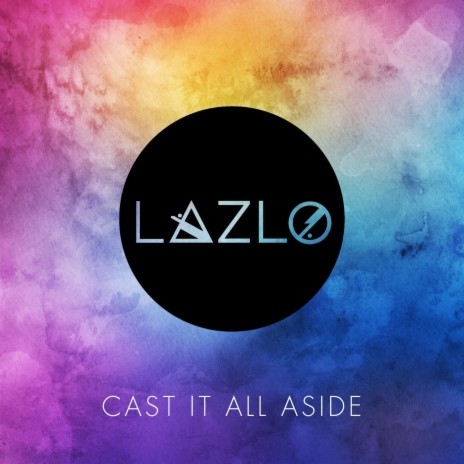 Cast It All Aside | Boomplay Music