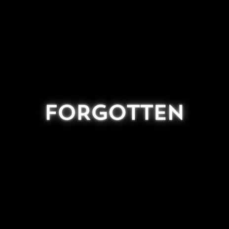 FORGOTTEN ft. fewtile | Boomplay Music