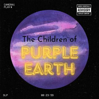 The Children of Purple Earth