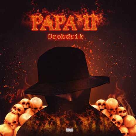 PAPA II | Boomplay Music