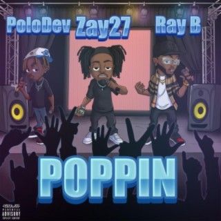 POPPIN (Zay27) (feat. PoloDev)