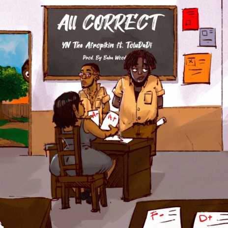 All Correct (feat. ToluDaDi) | Boomplay Music