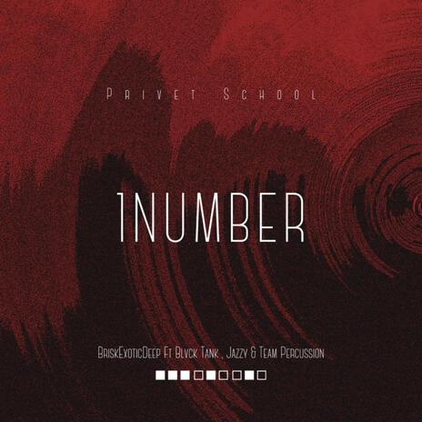 INumber ft. Blvck Tank, Jazzy & Team Percussion | Boomplay Music