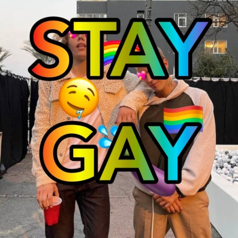 Stay Gay (feat. Team Clutch) | Boomplay Music
