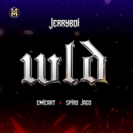 WLD ft. Emicart & Spiro Jago | Boomplay Music