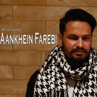 Aankhein Farebi