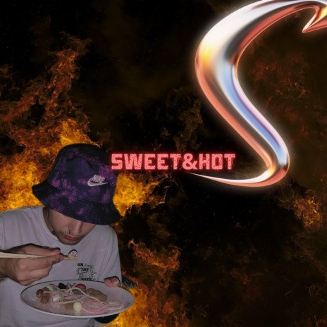 sweet&hot | Boomplay Music