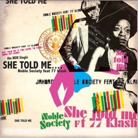 She Told Me ft. 77 Klash | Boomplay Music