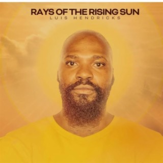 Rays Of The Rising Sun