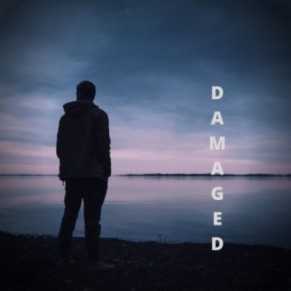 Damaged