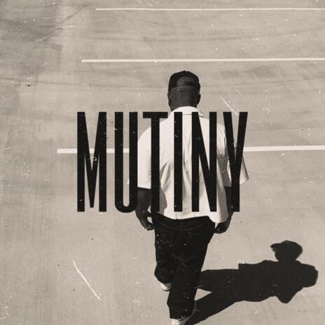 MUTINY | Boomplay Music