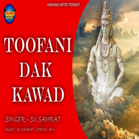 Toofani Dak Kawad (Haryanvi) | Boomplay Music