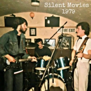 Silent Movies (1979)