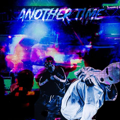 ANOTHER TIME | Boomplay Music