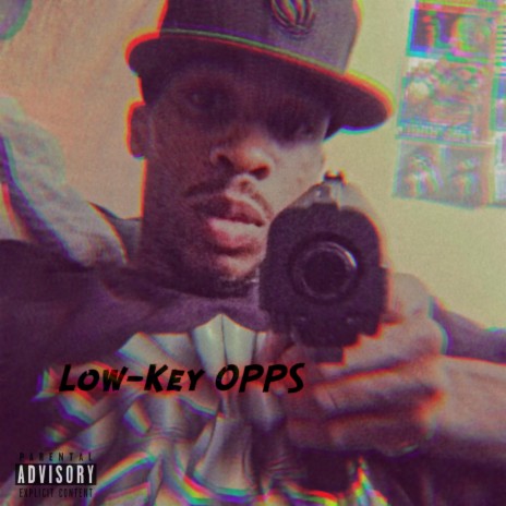 Low-Key OPPS | Boomplay Music