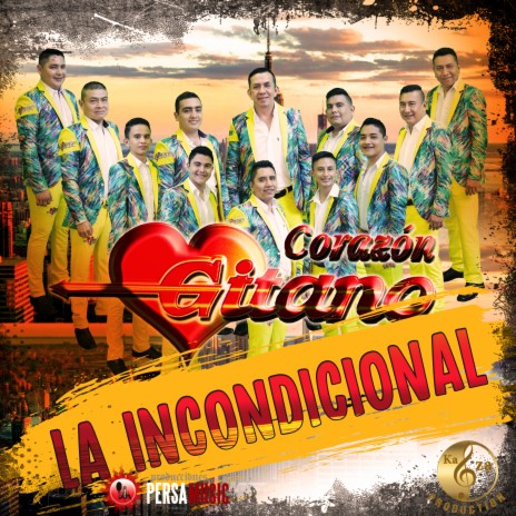 La Incondicional | Boomplay Music