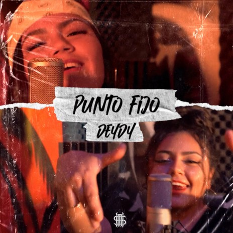 Punto Fijo ft. Deydy