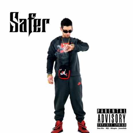 Safer ft. Don Gio, Akapta G & JonasBds | Boomplay Music