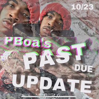 PBoa's Past Due Update