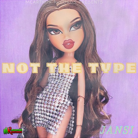 Not the Type | Boomplay Music