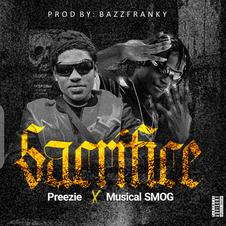 Sacrifice ft. Musical SMOG | Boomplay Music