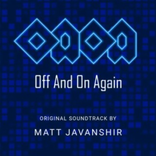 Off And On Again (Original Video Game Soundtrack)