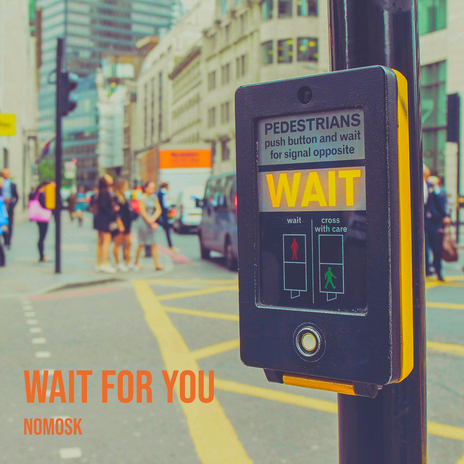 Wait for You | Boomplay Music